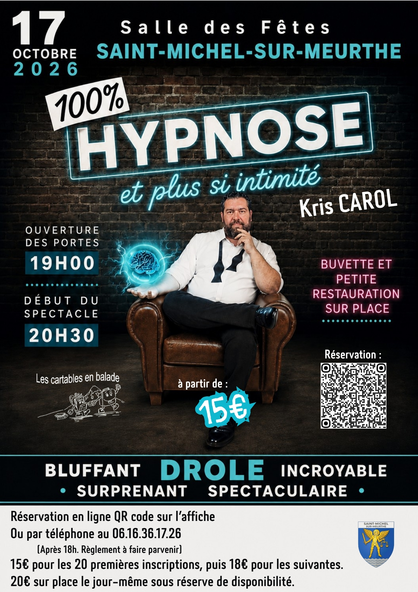 GRANDE SOIREE HYPNOSE A SAINT-MICHEL SUR MEURTHE